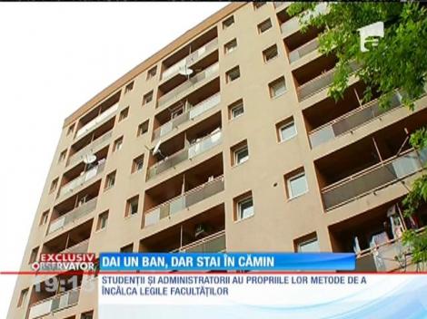 Dai un ban, dar stai în cămine de stat