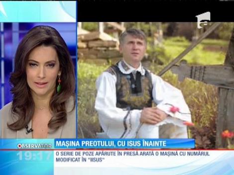 Iisus, numărul de înmatriculare al mașinii preotului câtăreț Cristian Pomohaci