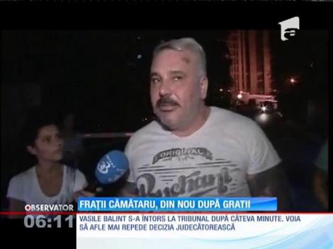 Fraţii Cămătaru au fost arestaţi pentru 30 de zile