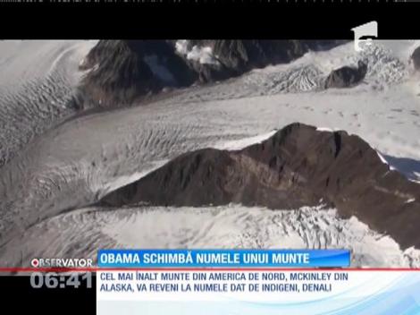 Barack Obama schimbă numele celui mai înalt munte din America de Nord