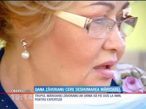 Oana Zăvoranu cere deshumarea mamei sale