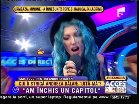 Premieră! Andreea Bălan: "Uită-mă"