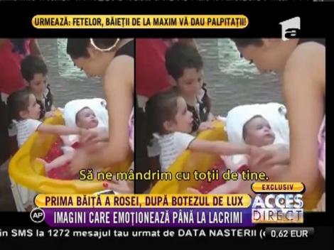 Prima băiță a Rosei, după botezul de lux