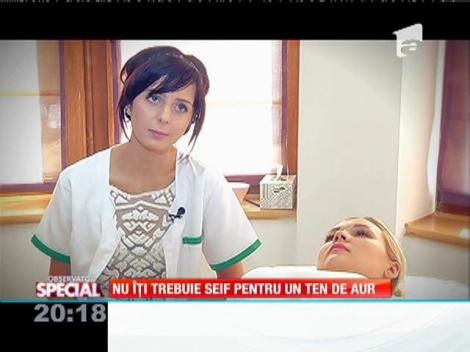 Special! Nu îți trebuie seif pentru un ten de aur