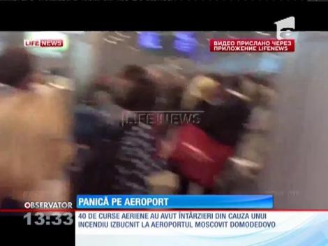 Un incendiu a provocat haos pe cel mai aglomerat aeroport din Moscova