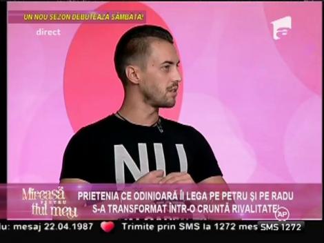 Petru şi Radu, rivali în dragoste