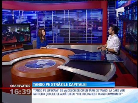Sâmbătă și duminică, tango pe străzile Capitalei