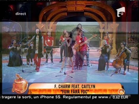 F.Charm feat. Caitlyn: "Fum fără foc"