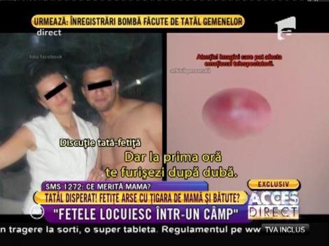 Mărturii cutremurătoare ale gemenelor maltratate de mamă!