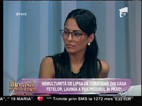 Nemulțumită de lipsa de curățenie, Lavinia a pus piciorul în prag!