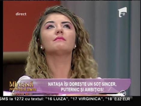 Natașa: "Vreau un soț sincer, puternic și ambițios!"