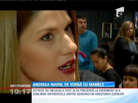 Andreea Marin, de vorba cu mamele
