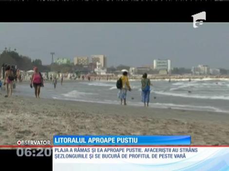 Litoralul a devenit aproape pustiu