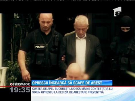 Sorin Oprescu încearcă să scape de arestul preventiv
