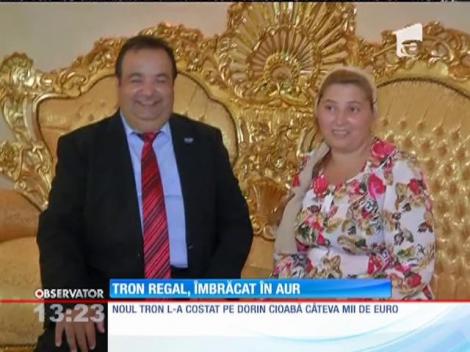 Dorin Cioabă şi-a comandat un tron nou