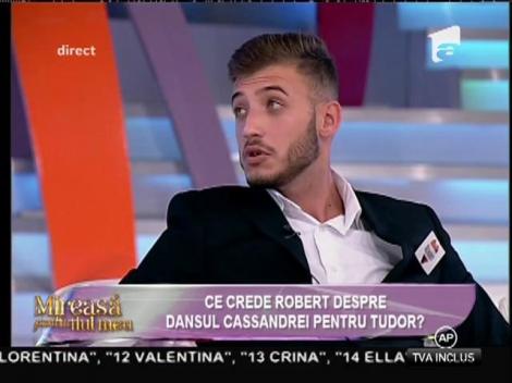 Robert: ”Între mine și Cassandra este dragoste la prima vedere”