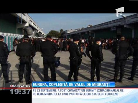 Europa, copleșită de valul de migranți. 600 de oameni au fost arestați