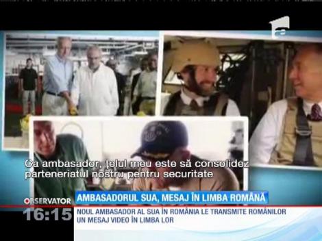 Ambasadorul SUA, mesaj în limba română