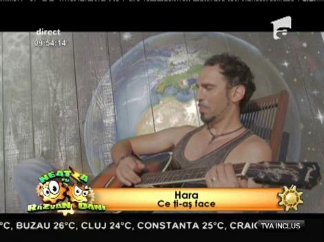 Hara - "Ce ţi-aş face"