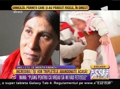 Mama tripletelor abandonate: ”Nu le-am mai văzut până acum”