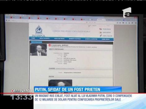 Vladimir Putin, sfidat de un fost prieten