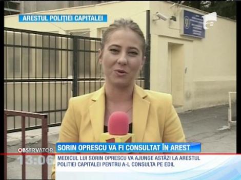Medicul lui Sorin Oprescu va ajunge la arestul central pentru a-l consulta pe primarul suspendat al Capitalei