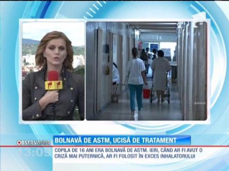 O copilă, bolnavă de astm, a fost ucisă de tratament