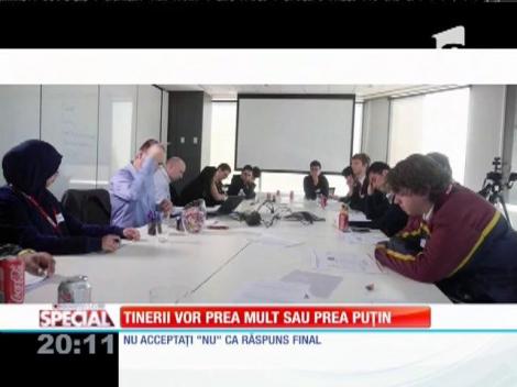 SPECIAL! Tinerii vor prea mult sau prea puțin