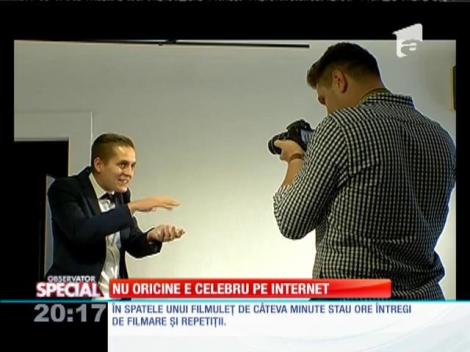 Special! Nu oricine poate deveni celebru pe internet