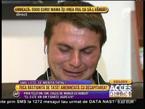 Tatăl: "Am ajuns bătaia de joc a tuturor"