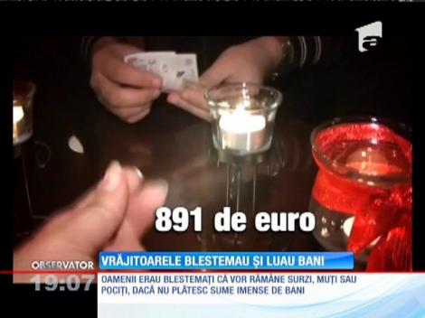 Tămăduitorii arestați pentru înşelătorie blestemau și luau banii