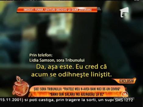 Lidia Samson, sora lui Corneliu Vadim Tudor, aruncă bomba: "Fratele meu nu avea bani nici de-un covirg!"