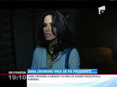 Oana Zăvoranu a anunțat că vrea să devină președintele României!