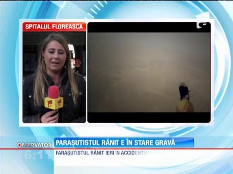 Parașutistul Adrian Constandache, rănit în accidentul de pe Aerodromul Clinceni, se află în stare gravă