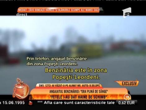 Angajatul benzinăriei: "Era plină de sânge"