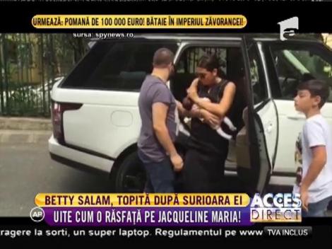 Betty Salam, topită după sora ei vitregă, Jacqueline Maria!