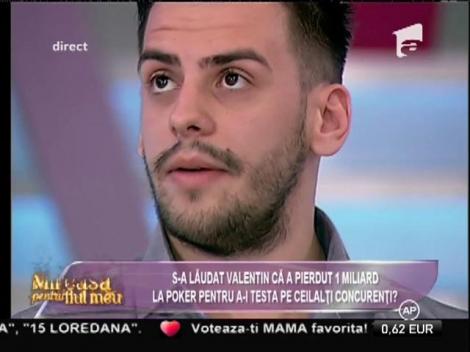 Valentin: "Le-am spus Lilianei și lui Aurel sume diferite pentru a le testa încrederea!"