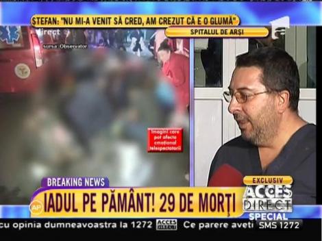 Doctor: "Sunt 10 pacienţi în stare critică"