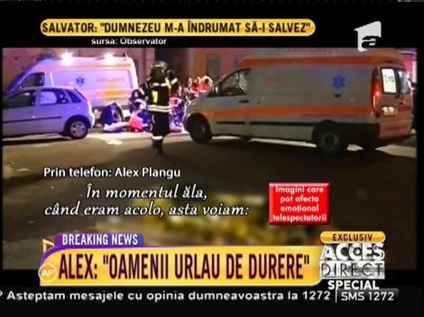 Mărturisirile lui Alex Plângu despre noaptea infernului îţi dau fiori