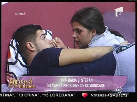 Ana-Maria şi Ştefan întâmpină probleme de comunicare!