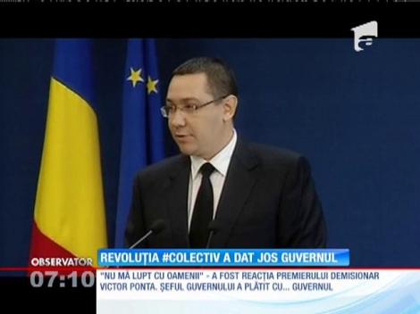 Revoluţia #Colectiv a dat jos Guvernul