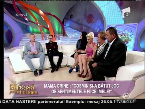 Mama Crinei sare la gâtul lui Cosmin: "Şi-a bătut joc de sentimentele fiicei mele!"
