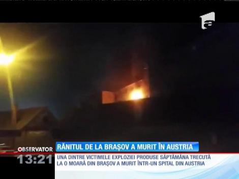 Una din victimele exploziei produse la o moară din Braşov a murit în Austria