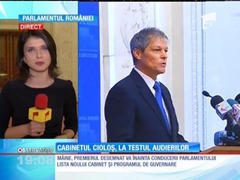 Cabinetul Cioloș, la testul audierilor