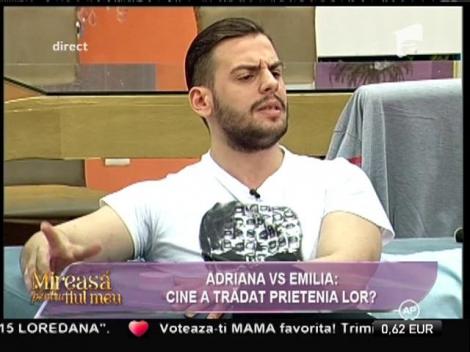 Adriana: "Mă doare că Emilia s-a apropiat atât de repede de Lavinia!"