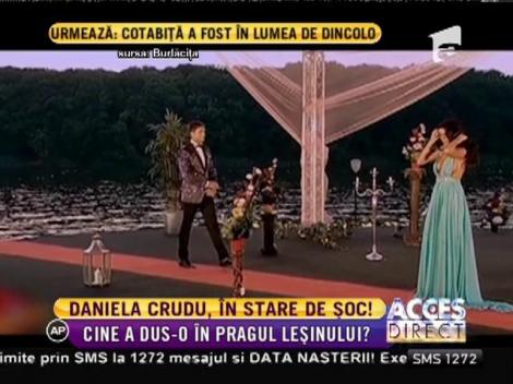 Daniela Crudu, adusă în pragul leșinului