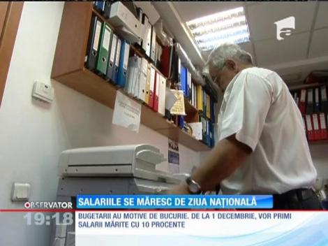 Bugetarii, salarii mai mari de la 1 decembrie