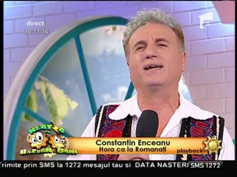 Constantin Enceanu - ”Hora ca la Romanați”