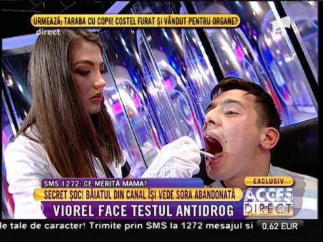 Viorel a făcut testul antidrog pentru sora lui. Rezultatul a fost negativ