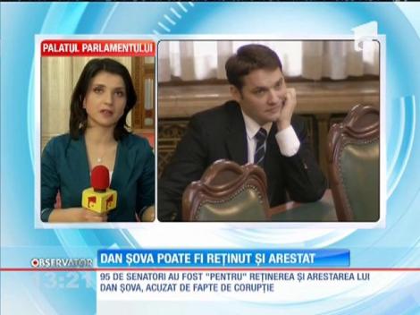 Senatorul Dan Şova poate fi reţinut şi arestat